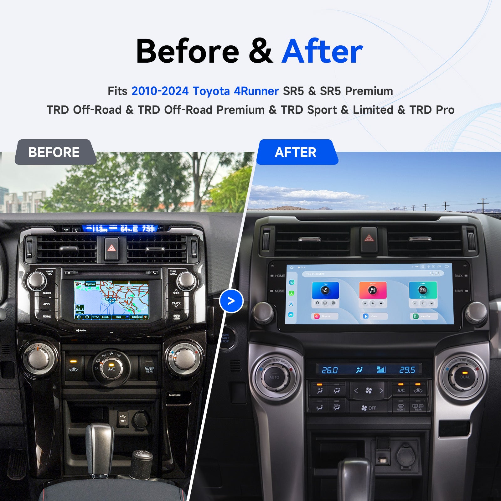 Toyota 4Runner factory radio before and Dasaita 10.25 inch head unit after installation